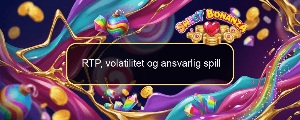 RTP, volatilitet og ansvarlig spill RTP, volatilitet og ansvarlig spill